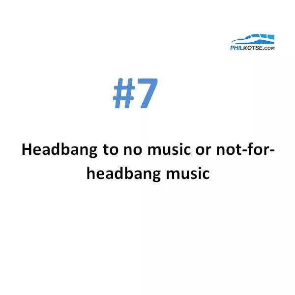 Headbang to no music or not-for-headbang music Things to do during traffic jam #7